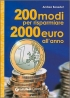 Duecento modi per risparmiare 2000 euro l'anno