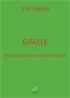 Giselle - Storia di principi, contadini e magie