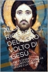 ALLA RICERCA DEL VERO VOLTO DI GES: BREVE STUDIO SULLARTE RELIGIO...