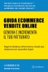 Guida Ecommerce Vendite Online...