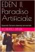 EDEN Il Paradiso Artificiale: ...