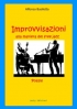Improvvisazioni. Poesie alla m...