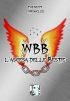 WBB - 1 - L’ascesa delle Bestie
