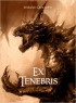 Ex Tenebris (Nocturnia Vol. 1)