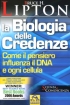 La Biologia delle Credenze - Come il pensiero influenza il DNA e og...
