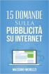 15 Domande sulla Pubblicit� su Inte...