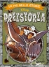 Le pi� belle storie sulla Preistori...
