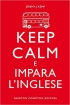 Keep calm e impara l'inglese di Jeremy J. Kemp