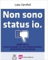 Non sono status io di Luka Carnifull