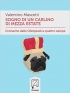 Sogno di un carlino di mezza estate (Gliuni) di Valentino Mascetti