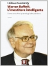 Warren Buffett. L'investi...