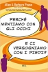 Perch mentiamo con gli occhi ...