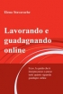 Lavorando e guadagnando online