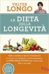 La dieta della longevità per vivere...