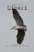Liberi: la natura li vuole cos�