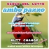 Gioco del lotto: Ambo Pazzo si...