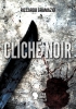 Clich� Noir