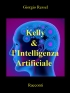 Kelly & l'Intelligenza Art...