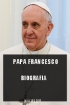 Biografia di Papa Francesco