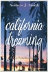 Un Nuovo Inizio (#4 della serie California Dreaming)
