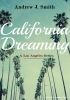 Vecchie Conoscenze (#6 della serie California Dreaming)
