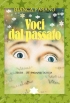 "Voci dal passato". Testo di parapsicologia 