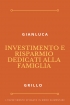 Investimento e risparmio dedic...