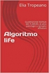 Algoritmo life Guarigione rapida de...
