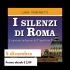 I silenzi di Roma - PROMO LAMPO 5 D...