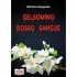 GELSOMINO ROSSO SANGUE