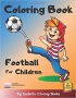 Coloring book Football for chi...