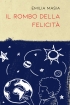 Il rombo della felicit�