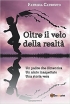 Oltre il velo della realt� 