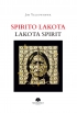 Spirito Lakota. Lakota Spirit 