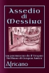 Assedio di Messina - sottotitolo: u...