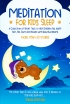 Meditation for Kids Sleep: A Collec...