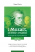 I Mozart, come erano - Una famiglia...