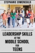 Leadership Skills at the Middle School for Teens