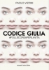 CodIce Giulia #follecorsaperlavita