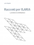 Racconti per ILARIA