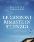 LE CANZONI RIMASTE IN SILENZIO