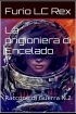 La prigioniera di Encelado. Racconti di guerra n. 2