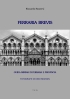 Ferraria brevis. Guida minima di Ferrara e Provincia