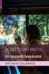 Scritto in breve: 20 racconti brevissimi
