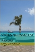 Virtus Necessae Est