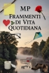 Frammenti di vita quotidiana Volume...