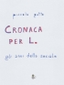 Cronaca per L.