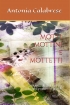 Motti, mottini e mottetti