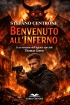 Benvenuto all'inferno - Le avv...