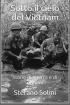 Il cielo del Vietnam - storie di guerra e di uomini